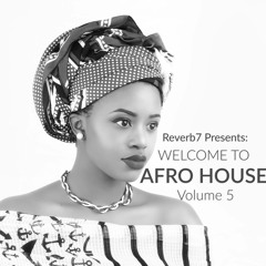 Welcome To Afro House Vol. 5 (2017)