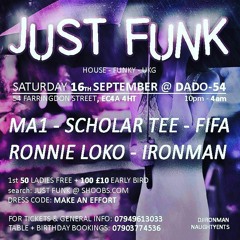 Just Funk 16th Sep 2017 @ Dado 54 Promo ~ Mix