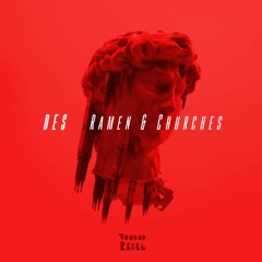 Ramen & Churches (prp remix)