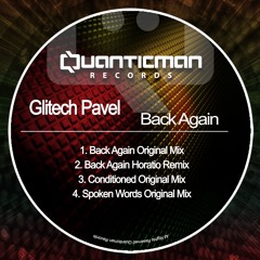 Glitech Pavel - Back Again (Horatio Remix)