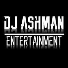 DJ Ashman MC Kie Fli Bi Dub