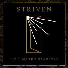 Jay Ray - Striven (feat. Marko Saaresto)