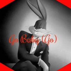 Go Baby (Go).wav