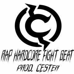 Rap Hardcore Fight Beat (Prod. Cester)