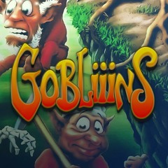 Gobliiins Theme
