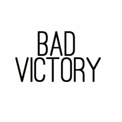 Evansto - Bad Victory