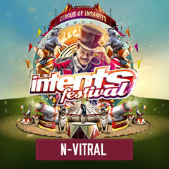 Intents Festival 2017 - Liveset N-Vitral