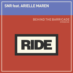 SNR featuring Arielle Maren - Behind The Barricade