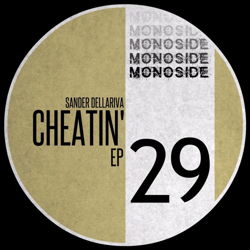 Sander Dellariva - CHEATIN' (Original mix) // MS29