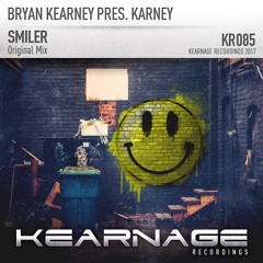 Bryan Kearney pres. Karney - Smiler
