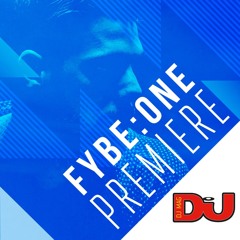 PREMIERE: Fybe:One 'First Chapter feat. Sense MC'