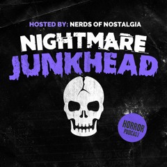 Nightmare Junkhead