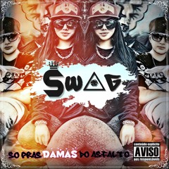 05. $wag - Dama Da Saveiro (Feat. Playsson Hip - Hop)