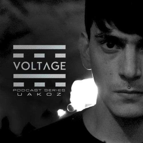 Voltage Podcasts 016 With UAKOZ