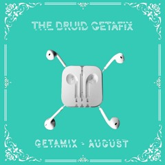 Getamix VOL. 3 [Best Of August] (EDM, Trap, Dubstep, House)