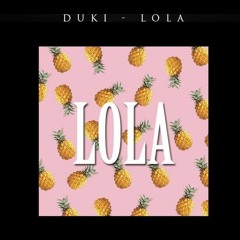 DUKI - Lola