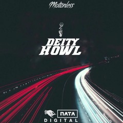 DEITY - HOWL