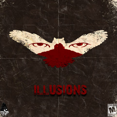 ILLUSIONS [prod.Prez Sinatra]