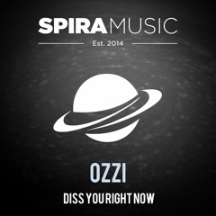 Ozzi - Diss You Right Now [Free Download]