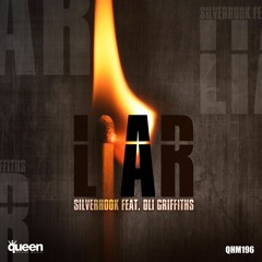 Liar (Bitrocka Remix) - Silverhook Feat. Oli Griffiths