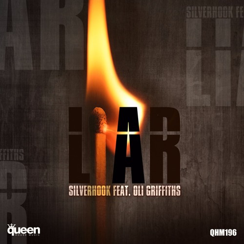Liar (Bitrocka Remix) - Silverhook Feat. Oli Griffiths