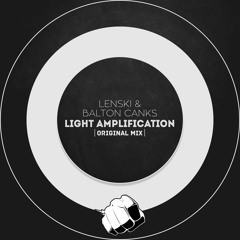 Lenski, Balton Canks - Light Amplification (Original Mix)[FREE DOWNLOAD/WAV]