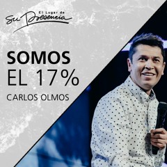 Somos del 17% - Carlos Olmos - 30 de agosto de 2017