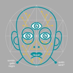 "¿Quién será?" - Sonido Gallo Negro