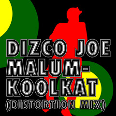 Malumkoolkat (Distortion Mix)