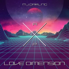 MJ Darl!ng - Love Dimension (Radio Version)