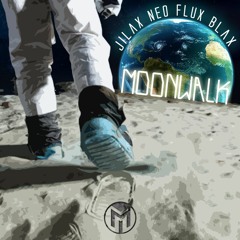 Jilax, Neo Flux & Blax  - Moonwalk [Free Download] by Global Minds