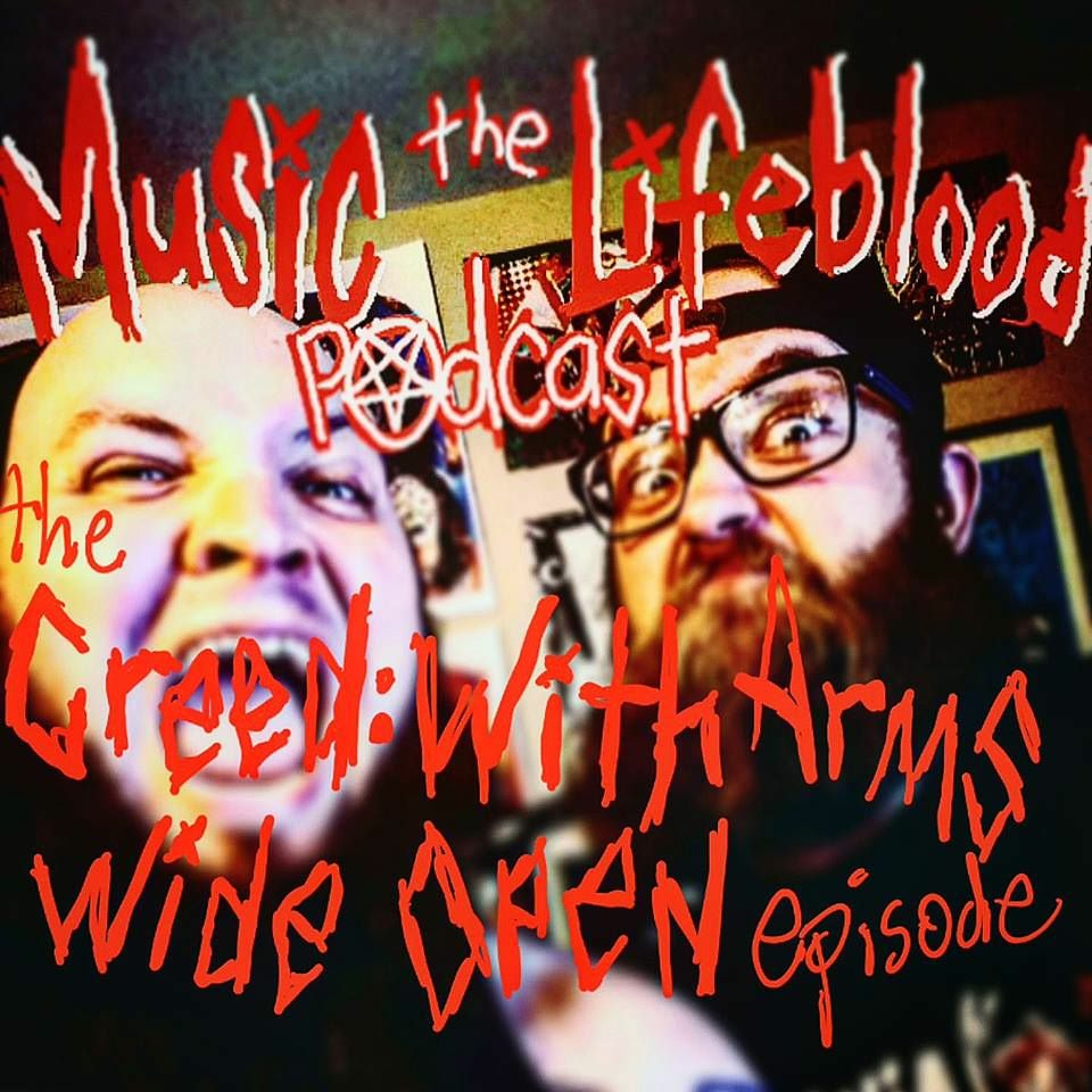 THE CREED: WITH ARMS WIDE OPEN EPISODE or Dustin Hates Scott Stapp episode artwork