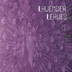 Lavender Leaves - Adrian Hibbs
