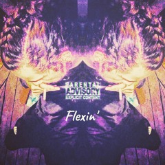 Flexin' (prod. Ill Instrumentals)