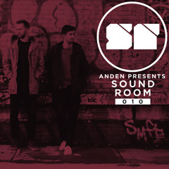 Anden presents Sound Room 010 (August 2017)