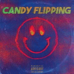 Candy Flipping (Prod. Killian)