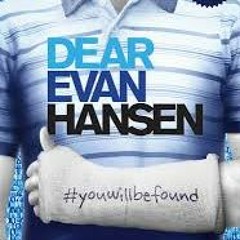 Dear Evan Hansen - Full Soundtrack