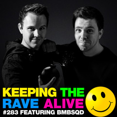 KTRA Episode 283 feat. BMBSQD
