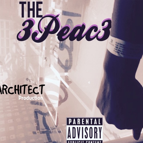 BYRD LAND X THE ARCHITECT     "THE 3 PEACE"