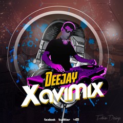 🎧 🎤 !! CHICHA ACTIVADA AGOSTO XAVI MIX DR REMIX  -REMIX 2017 !! 🎧 🎤