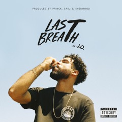 J.O. - Last Breath