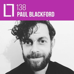 Loose Lips Mix Series - 138 - Paul Blackford