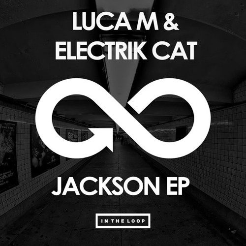 Luca M & Electrik Cat - Jerkson (PREVIEW)