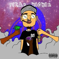 Pizar - Higher (prod. SmiffnWe$)