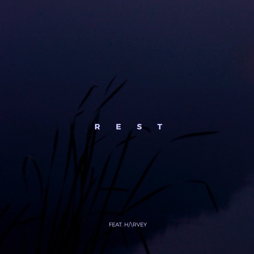 Rest (Feat. H/\rvey)
