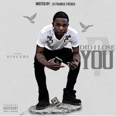 Sincere - KD Freestyle Dave East Remix Hosted By Frankie French