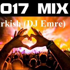 DJ Emre Türkish Party 2017 - 2016