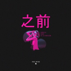 Antes Ft. Giobulla & Adan