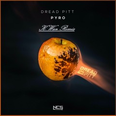 Pyro (prod. by Dread Pitt)
