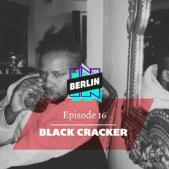 Episode 16 - Black Cracker